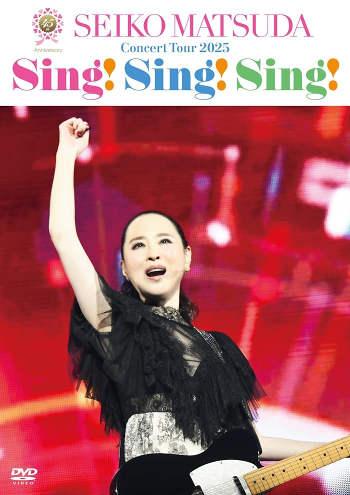 松田聖子 Concert Tour 2025 Sing! Sing! Sing! Amazon.co.jp: 45th Anniversary Seiko Matsuda Concert Tour 2025